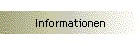 Informationen