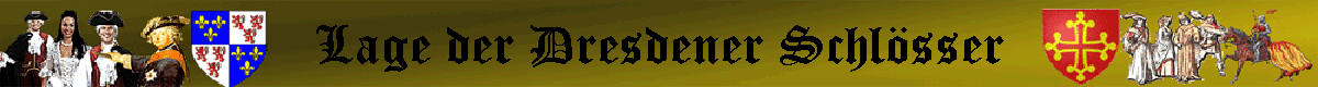 Lage der Dresdener Schl�sser